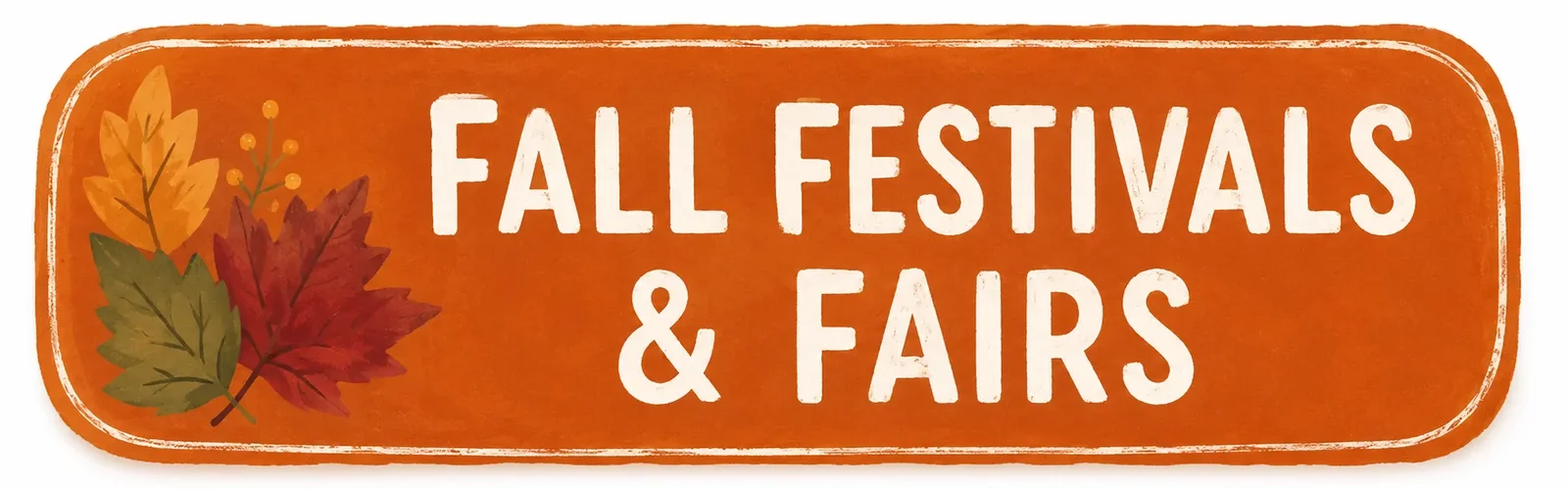 Fall Festivals & Fairs